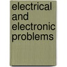 Electrical And Electronic Problems door James D. Halderman