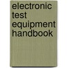 Electronic Test Equipment Handbook door Steve Money