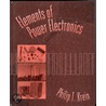 Elements Power Electronics Osece C door Philip T. Krein