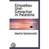 Emusebau Und-Gewachse in Palastina by Martin Salomonski