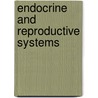 Endocrine and Reproductive Systems door Jennifer Naugle