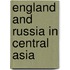 England And Russia In Central Asia