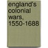 England's Colonial Wars, 1550-1688