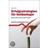 Erfolgsstrategien für Geldanleger door Gerald Pilz