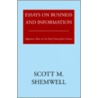 Essays On Business And Information door Scott Shemwell