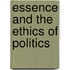 Essence and the Ethics of Politics