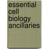 Essential Cell Biology Ancillaries by Julian Lewis