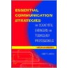 Essential Communication Strategies by Herbert L. Hirsch