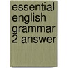 Essential English Grammar 2 Answer by Unknown