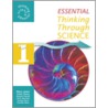 Essential Thinking Through Science door Howard Flavell
