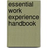 Essential Work Experience Handbook door Seamus O'Neill