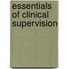 Essentials of Clinical Supervision door Jane Campbell
