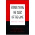 Establishing the Rules of the Game