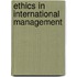 Ethics In International Management