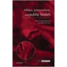 Ethics Prevent & Public Heal Ibe C by Marcel Verweij