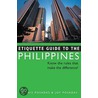Etiquette Guide to the Philippines door Joy Posadas