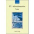 Eu Administrative Law 16/1 Ccael P