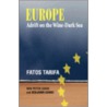 Europe Adrift on the Wine-Dark Sea door Fatos Tarifa