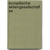 Europäische Aktiengesellschaft Se door Onbekend
