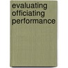 Evaluating Officiating Performance door Jerry Grunska
