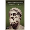 Events That Changed Ancient Greece door Bella Vivante