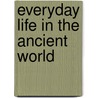 Everyday Life in the Ancient World door Sally Tagholm