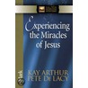 Experiencing The Miracles Of Jesus door Pete Pete De Lacy