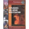 Explosives and Arson Investigation by Jean Ford