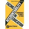 Facing Accountability In Education by Christine E. Sleeter