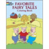 Favorite Fairy Tales Coloring Book by Fran Newman D'Amico