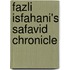 Fazli Isfahani's Safavid Chronicle
