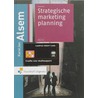 Strategische marketing planning by K.J. Alsem