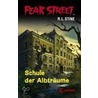 Fear Street. Schule der Albträume by R.L. Stine
