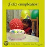 Feliz Cumpleanos! = Happy Birthday door Debbie Bailey