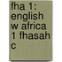 Fha 1: English W Africa 1 Fhasah C