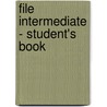 File Intermediate - Student's Book door Madeline McHugh
