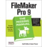 Filemaker Pro 9 The Missing Manual door Susan Prosser