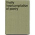 Finally Free/Compilation Of Poetry