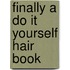 Finally a Do It Yourself Hair Book