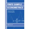 Finite Sample Econometrics Ate:c C door Aman Ullah