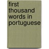 First Thousand Words In Portuguese door Mairi Mackinnon