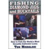 Fishing Diamond Jigs and Bucktails by Tom Migdalski