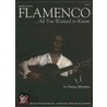 Flamenco... All You Wanted to Know door Emma Martinez