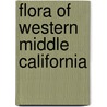 Flora of Western Middle California by Willis Linn Jepson