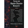 Focus On Bipolar Disorder Research door Onbekend