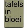 Tafels in bloei door Lies Martens