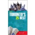 Fodor's Toronto's 25 Best with Map