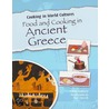 Food and Cooking in Ancient Greece door Clive Gifford