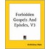 Forbidden Gospels And Epistles, V3