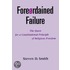 Foreordained Failure:rel Freedom P